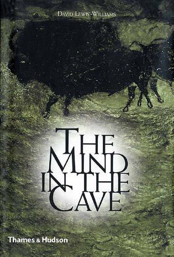 Бумажная книга «The Mind in the Cave: Consciousness and the Origins of Art», автор Дэвид Льюис-Уильямс - фото №1