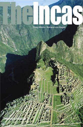 Паперова книга «The Incas: Lords of the Four Quarters», авторів Адріана фон Хаген, Крейг Морріс - фото №1
