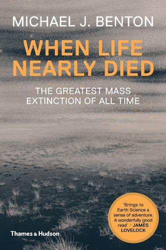 Паперова книга «When Life Nearly Died: The Greatest Mass Extinction of All Time», автор Майкл Дж. Бентон - фото №1