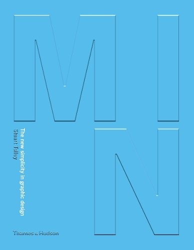 Паперова книга «Min: The New Simplicity in Graphic Design», автор Стюарт Толлі - фото №1