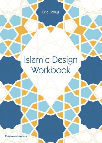 Паперова книга «Islamic Design Workbook», автор Ерік Бруг - фото №1