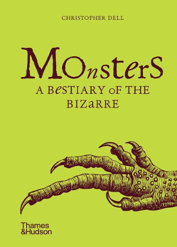 Паперова книга «Monsters: A Bestiary of the Bizarre», автор Крістофер Делл - фото №1