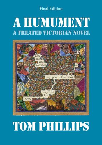 Бумажная книга «A Humument: A Treated Victorian Novel», автор Том Филлипс - фото №1