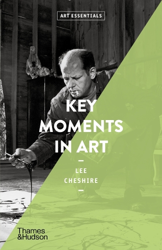 Паперова книга «Key Moments in Art», автор Лі Чешир - фото №1