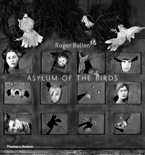 Паперова книга «Asylum of the Birds», автор Роджер Баллен - фото №1