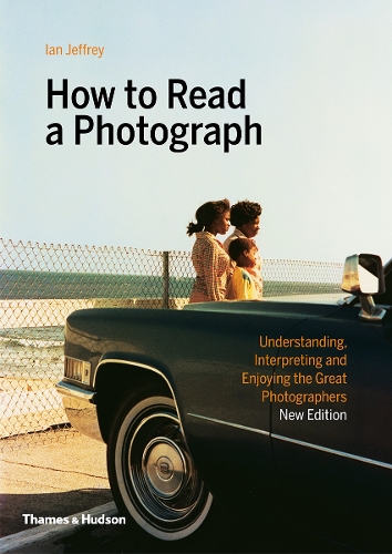 Бумажная книга «How to Read a Photograph», авторов Ян Джеффри, Макс Козлофф - фото №1
