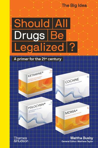 Бумажная книга «Should All Drugs Be Legalized?: A primer for the 21st century», автор Матта Басби - фото №1