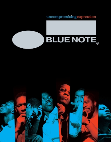 Паперова книга «Blue Note: Uncompromising Expression: The Finest in Jazz Since 1939», автор Річард Хейверс - фото №1