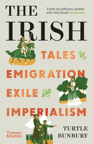Бумажная книга «The Irish: Tales of Emigration, Exile and Imperialism», автор Тертл Банбери - фото №1