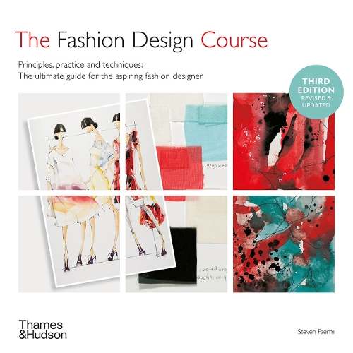 Паперова книга «The Fashion Design Course. Principles, Practice and Techniques», автор Стівен Ферм - фото №1