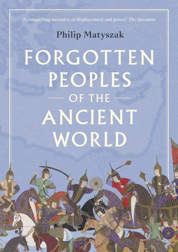 Бумажная книга «Forgotten Peoples of the Ancient World», автор Филип Матышак - фото №1