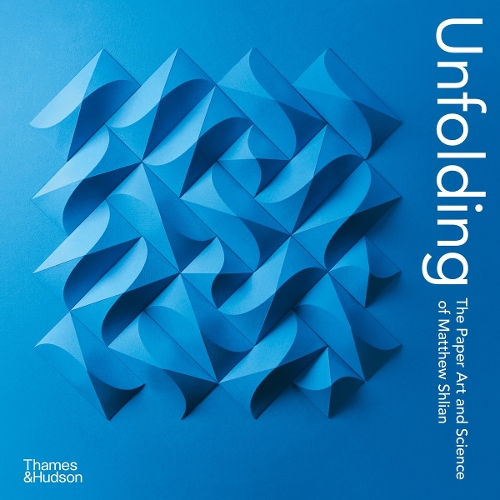 Бумажная книга «Unfolding: The Paper Art and Science of Matthew Shlian», автор Мэтью Шлиан - фото №1