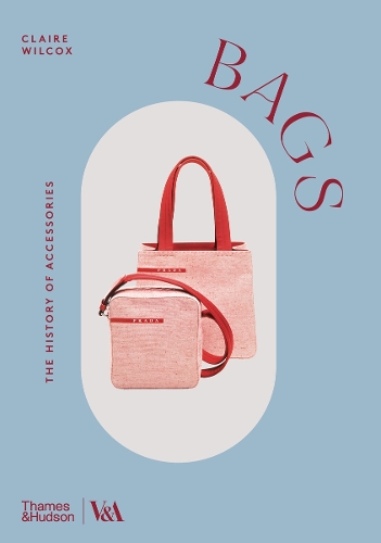 Бумажная книга «Bags (Victoria and Albert Museum)», автор Клэр Уилкокс - фото №1
