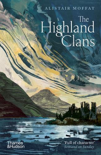 Паперова книга «The Highland Clans», автор Алістер Моффат - фото №1