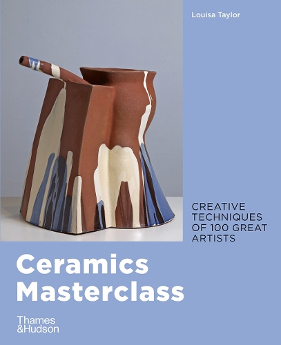 Паперова книга «Ceramics Masterclass: Creative Techniques of 100 Great Artists», автор Луїза Тейлор - фото №1