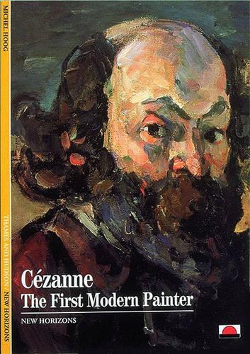 Бумажная книга «Cézanne: The First Modern Painter», авторов Мишель Хуг, Розмари Стоунхьюэр - фото №1