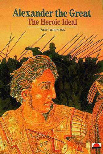 Паперова книга «Alexander the Great: The Heroic Ideal», автор П'єр Бріан - фото №1