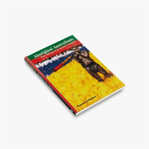 Бумажная книга «Aboriginal Australians: First Nations of an Ancient Continent», авторов Адам Шумейкер, Стивен Мюкке - фото №1