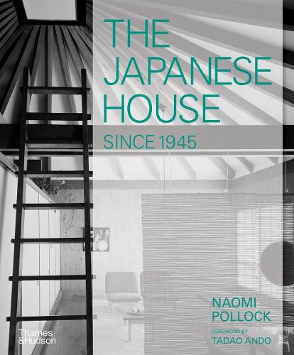 Бумажная книга «The Japanese House Since 1945», автор Наоми Поллок - фото №1