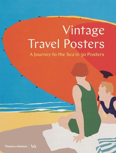 Бумажная книга «Vintage Travel Posters: A Journey to the Sea in 30 Posters», автор Гилл Сондерс - фото №1