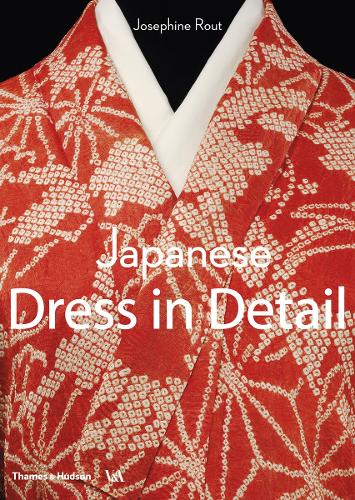 Бумажная книга «Japanese Dress in Detail», авторов Анна Джексон, Жозефина Раут - фото №1