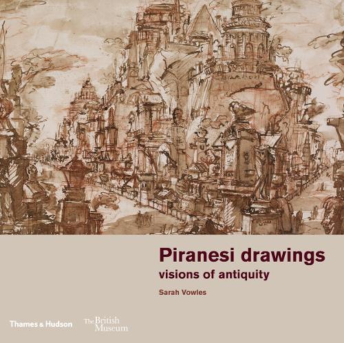 Бумажная книга «Piranesi drawings: visions of antiquity», автор Сара Ваулз - фото №1