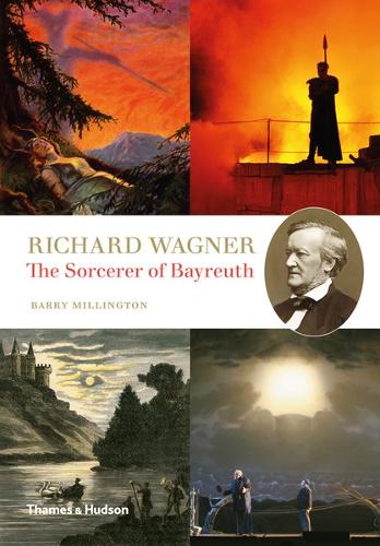 Паперова книга «Richard Wagner: The Sorcerer of Bayreuth», автор Баррі Міллінгтон - фото №1