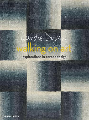 Бумажная книга «Walking on Art: Explorations in Carpet Design», автор Дейдра Дайсон - фото №1