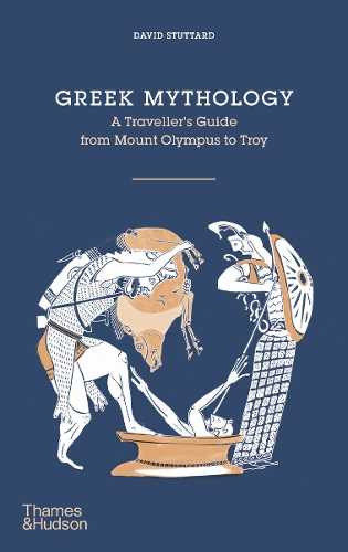 Паперова книга «Greek Mythology: A Traveller's Guide from Mount Olympus to Troy», автор Девід Статтард - фото №1
