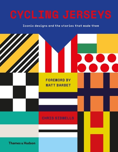 Бумажная книга «Cycling Jerseys: Iconic designs and the stories that made them», автор Крис Сидвеллс - фото №1