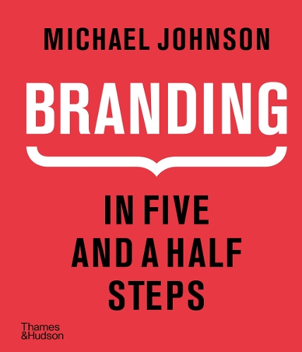 Бумажная книга «Branding In Five and a Half Steps», автор Майкл Джонсон - фото №1