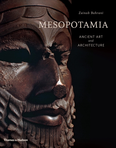 Бумажная книга «Mesopotamia: Ancient Art and Architecture», автор Зайнаб Бахрани - фото №1