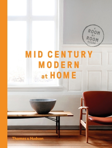 Паперова книга «Mid-Century Modern at Home: A Room-by-Room Guide», автор Д. К. Гіллієр - фото №1