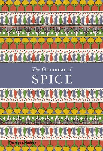 Паперова книга «The Grammar of Spice», автор Кез Гільдебранд - фото №1