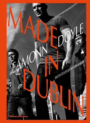 Паперова книга «Eamonn Doyle: Made In Dublin», автор Імон Дойл - фото №1