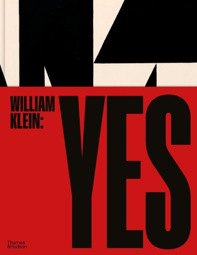 Бумажная книга «William Klein: Yes», автор Уильям Клейн - фото №1