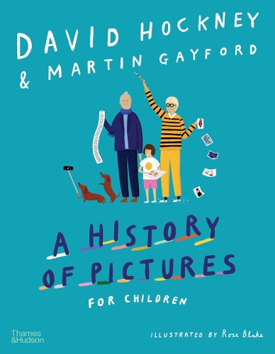 Паперова книга «A History of Pictures for Children», авторів Девід Хокні, Мартін Гейфорд - фото №1
