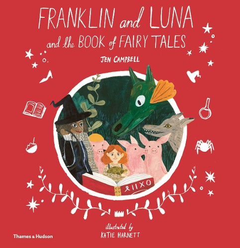 Паперова книга «Franklin and Luna and the Book of Fairy Tales», автор Джен Кемпбелл - фото №1