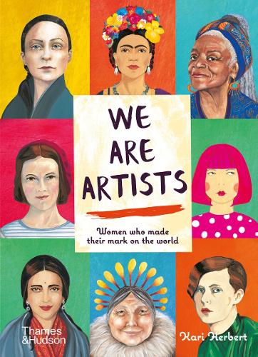 Паперова книга «We are Artists: Women who made their mark on the world», автор Карі Герберт - фото №1