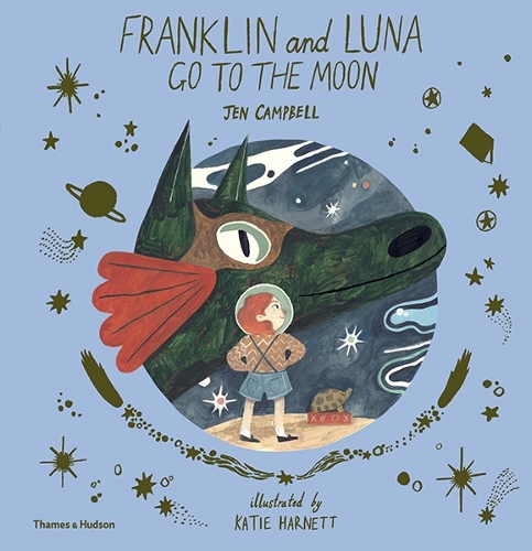 Бумажная книга «Franklin and Luna go to the Moon», авторов Джен Кэмпбелл, Кэти Харнетт - фото №1