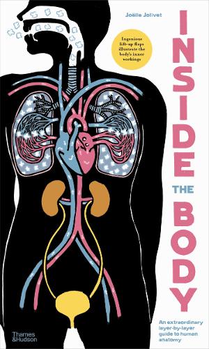 Паперова книга «Inside the Body. An extraordinary layer-by-layer guide to human anatomy», автор Жоель Жоліве - фото №1