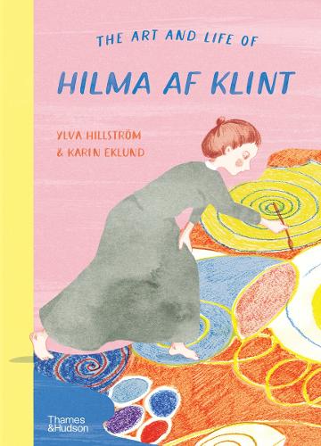 Паперова книга «The Art and Life of Hilma af Klint», автор Карін Еклунд - фото №1