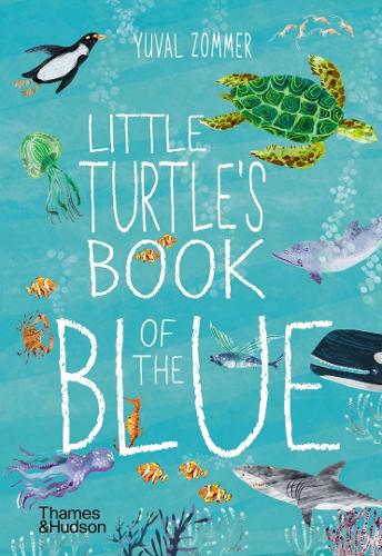 [object Object] «Little Turtle's Book of the Blue», автор Юваль Зоммер - фото №1