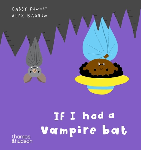 [object Object] «If I had a vampire bat», авторов Алекс Барроу, Габби Дауни - фото №1