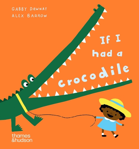 Паперова книга «If I had a crocodile», авторів Алекс Барроу, Габбі Дауні - фото №1
