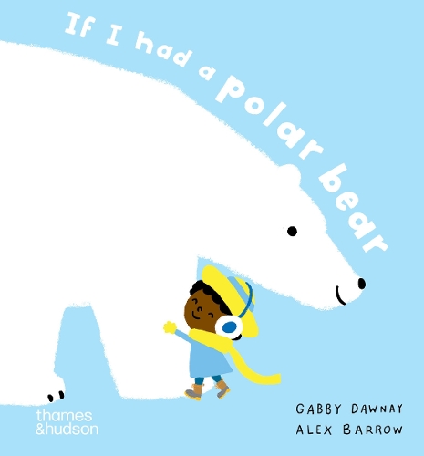 Паперова книга «If I had a polar bear», авторів Алекс Барроу, Габбі Дауні - фото №1