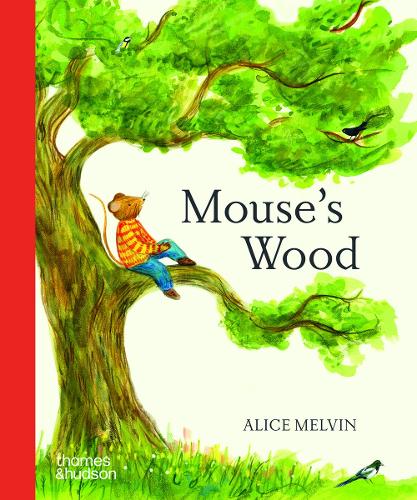 Паперова книга «Mouse's Wood», автор Еліс Мелвін - фото №1