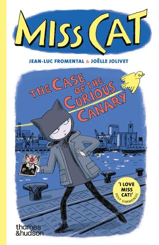Бумажная книга «Miss Cat: The Case of the Curious Canary», автор Жан-Люк Фроменталь - фото №1