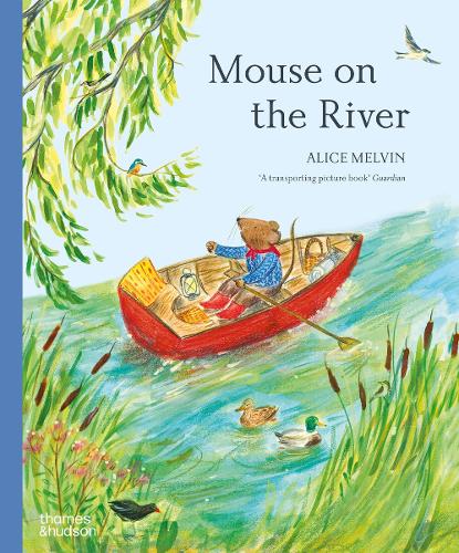 [object Object] «Mouse on the River: A journey through nature», автор Элис Мелвин - фото №1