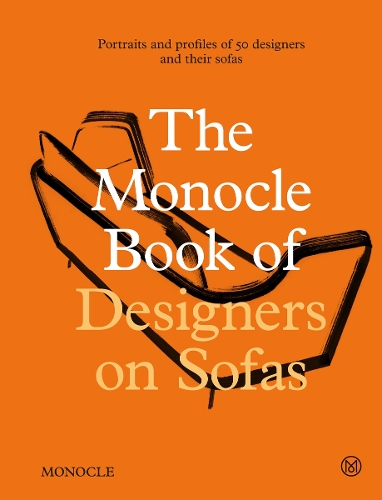 Бумажная книга «The Monocle Book of Designers on Sofas» - фото №1